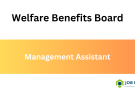 Welfare Benefits Board Job Vacancies 2024 – Management Assistant